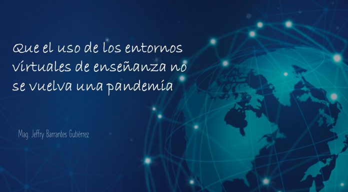Que el uso de los entornos virtuales de enseñanza no se vuelva una pandemia
