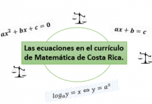 Las ecuaciones en el currículo de Matemática de Costa Rica.