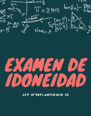 Examen de Idoneidad: ¿Cómo y qué evaluar?