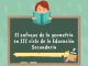 El enfoque de la geometría en el III ciclo de la Educación Secundaria